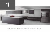 MUEBLES PARA COCINA - escolano.com.mx · ... Elija los mejores herrajes y accesorios funcionales para el adecuado almacenamiento y distribución de ... los siguiente elementos ...