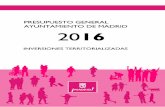 PRESUPUESTO GENERAL DEL AYUNTAMIENTO … · presupuesto general del ayuntamiento de madrid para 2016 inversiones territorializadas distrito: 209 moncloa-aravaca datos en euros proyecto