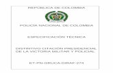POLICÍA NACIONAL DE COLOMBIA … · Defectos de estampado y/o troquelado. Imperfección en la impresión sobre el metal como repisado o falta de definición en el relieve. Página