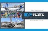 TUBOS DE ACERO JALISCO - Grupo Comercial TAJSA · Tubos de acero con o sin costura para pilotes (ASTM A 252) Tubos de acero al carbono para usos estructurales, formados en frío,