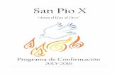 San Pío X - spxdallas.org · Con este fin la catequesis para la Confirmación se esforzará por suscitar el sentido de pertenencia a ... Taller 1 de Confirmación martes, 22 de septiembre