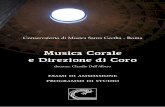 Musica Corale e Direzione di Coro · caratteristici stilemi presenti nella polifonia del ’500 (nota cambiata, portamento, quarta e settima consonanti, falso bordone, sesta aggiunta,