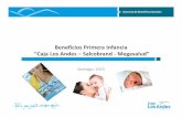 Beneficios Primera Infancia “Caja Los Andes –Salcobrand ...sindicatotntsur.cl/wp-content/uploads/2015/07/Beneficios-Primera... · Descuentos en Salcobrand: • Beneficio diferenciador