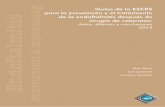Guías de la ESCRS para la prevención y el tratamiento tisescrs.org/endophthalmitis/guidelines/SPANISH_2018.pdf · para la prevención y el tratamiento de la endoftalmitis después