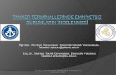 ., İstanbul Teknik Üniversitesi, Denizcilik Fakültesi ...ulk2015.deu.edu.tr/sunumlar/oturum3/3-1.pdf · Mevcut emniyet uygulamaları için başta ISGOTT (Uluslararası Tanker ve