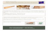 Ficha técnica 06 : VIGA LAMINADA MADERA DE PINO … · Autoclave, la madera de pino absorbe los productos con mucha facilidad. Especialmente interesante para maderas con Clase …