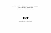 Guía del Usuario del Servidor ProLiant DL385 de HP · Servidor ProLiant DL385 de HP Guía del usuario Agosto de 2006 (Cuarta Edición) Referencia 376536-074
