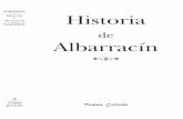 Albarracín Historia - cecalbarracin.files.wordpress.com · De D. Tomás Collado a su hermano Eduardo Collado Fer - nández (nacido en 1797 y casado con María Lapesa Clavería),