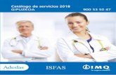 portadas Catálogo 2018 Gipuzkoa - defensa.gob.es · Urgencias 900 5 50 47 3 Oftalmología y Cirugía Oftálmica ..... 14 Oncología Médica ...