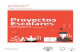 Proyectos Escolares - aulaldia.com · instructivo de Proyectos Escolares Subsecretaría para la Innovación Educativa y el Buen Vivir Proyectos Escolares. PRESIDENTE DE LA REPÚBLICA