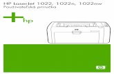 HP LaserJet 1022, 1022n, 1022nw User Guide - SKWWwelcome.hp-ww.com/ctg/Manual/c00264474.pdf · Tlačiareň HP LaserJet 1022nw obsahuje všetky vlastnosti tlačiarne HP LaserJet 1022n