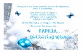Obsequia a tus seres queridos deseos de esperanza, amor y ...navidad.papilia.net/navidad.pdf · ¡¡Feliz Navidad y un Próspero Año Nuevo!! ... Esta Navidad regala “Salud, “Abundancia”
