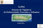 ILINet Sistema de Vigilancia de Pacientes “Out-patient” es... · Un sistema de vigilancia creado por los Centros para el Control y la Prevención de Enfermedades (CDC, por sus