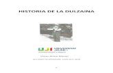 HISTORIA DE LA DULZAINA - bibliotecavirtualsenior.esbibliotecavirtualsenior.es/wp-content/uploads/2018/06/HISTORIA-DE... · Vamos hacer un recorrido corto de la historia de la dulzaina