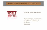 Andrés Pelavski Atlas - academia.cat€¦ · •Se trata a estos pacientes sobre la base ... (Soc. Española de Transfusión sanguínea): Los ... transfusion” Transfusion 51