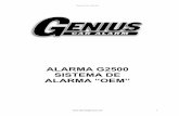 ALARMA G2500 SISTEMA DE ALARMA “OEM” - …alarmasgenius.com/wp-content/uploads/2015/08/Alarma-Genius-OEM... · Usted podrá desactivar el sistema de alarma siguiendo el procedimiento: