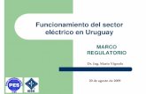 Funcionamiento del sector eléctrico en Uruguay - …ewh.ieee.org/sb/uruguay/udelar/uruguayenergetico/Vignolo-Marco... · EL MERCADO ELÉCTRICO • Sistema de Trasmisión • Sistema