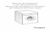 Manual de instalación y uso de la lavadora Manual de ...€¦ · Esta lavadora se suministra con un manual ... En las lavadoras encastradas, la clavija de toma de corriente deberá
