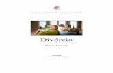 Divórcio - fe.uc.pt · Divórcio 1 Introdução O tema do meu trabalho é o divórcio. Escolhi este tema por considerá-lo um tema actual e de grande interesse. A célula básica