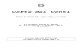 Corte dei Conti · Corte dei Conti Sezione di controllo della regione Friuli Venezia Giulia LE GESTIONI FUORI BILANCIO DELLA REGIONE FRIULI VENEZIA GIULIA AL 31.12.2009