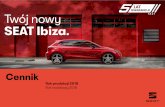 SEAT Ibiza cennik 2018-kopia 2 - seat-auto.pl · Promocyjne ﬁnansowanie Promocyjne pakiety Masz już SEAT-a? Już za 380 ZŁ / msc. przy 30% wkładu własnego RRSO: 8,18% Zyskaj