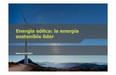 Energía eólica: la energía sostenible lídermenteocupada.com/energia/energia-energia-eolica-la-energia... · El LCOE de la eólica terrestre en emplazamientos de mucho viento ha