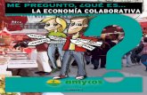 comunitae.com LA ECONOMÍA COLABORATIVAamycos.org/admcms/wp-content/uploads/2018/01/ficha-24-economia-c… · ayudan a otras con tareas. Por su parte, etruekko.com es una plataforma