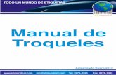 Manual de Troqueles - etimundocr.cometimundocr.com/manual.pdf · Troqueles Actualizado Enero 2012. E1 4 Filas E3 2 Filas E4 2 Filas 7/8” ...