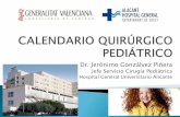 Dr. Jerónimo Gonzálvez Piñera · Hernia inguinal Al diagnóstico Hidrocele / Quiste de cordón > 2 años Reflujo gastroesofágico 2-4 años, según síntomas ... Grados IV-V: >