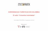 EXPERIENCIAS TURÍSTICAS EN COLOMBIA · Las 25 experiencias más memorables de Colombia Caribe Andes Amazonas Pacífico + Accion Entretenimiento Aprendizaje Estética . ... de las
