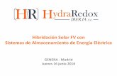 Hibridación Solar FV con Sistemas de … · desarrollo Solar FV Solar FV es una tecnología madura que está ... ENERGIA SOLAR Energía eléctrica almacenada en electrolito –una