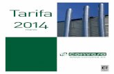 Tarifa 2014 - greenfreeze.es · O bien, comprobando lo que exige la norma UNE 123001 para: - el tipo de caldera que se va a instalar, - el tipo de combustible que se va usar,