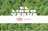 EL LIBRO VERDE - imsanchis.comimsanchis.com/PDF/libro_verde_sanchis.pdf · La bolsa de papel huella negativa de carbono La bolsa de papel es reciclable y biodegradable ... todos los