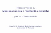 prof. G. Di Bartolomeodibartolomeo.comunite.it/courses/tpm/ripasso macro.pdf · Variabili economiche • Variabili stock (non riferite ad un preciso istante temporale) • Variabili