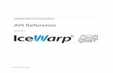 API Reference - IceWarpdl.icewarp.com/documentation/server/API/V10 API Reference.pdf · ii Contents GetUserStatistics, GetUserStatisticsDays ..... 10
