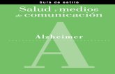 Guía de estilo Salud medios comunicación de A - ceafa.es · 2 Salud y medios de comunicación Preámbulo de intenciones Una herramienta de las asociaciones de pacientes para los
