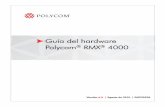 RMX 4000 Hardware Guide - Polycomsupport.polycom.com/.../network/es/RMX4000_Hardware_Guide_V7… · ... 1-5 Capacidad de recursos MPM+ ... Tabla 1-2 Niveles de capacidad y funciones