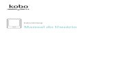 Kobo Desktop User Guide BR - merch.kobobooks.commerch.kobobooks.com/magento/.../kobodesktop_userguide_br.pdf · Kobo!Desktop!Manual!Do!Usuário!!!!5! Comobaixar!einstalar!oKoboDesktop!!
