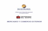 MERCADEO Y COMERCIO EXTERIORMERCADEO Y …bancoldex.com/documentos/2365_Mercadeo_y_Comercio_Exterior_-_U… · empresa no solo le va a ... Colombia Nicaragua ... ha dejado en claro