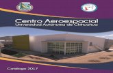 Edición 2017 - Bienvenido.fing.uach.mx/facultad/2017/05/29/Centro Aeroespacial... · Figura 3 Perfil NACA 4412. Edición 2017 Túnel de viento En el laboratorio también se cuenta