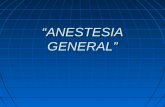 “ANESTESIA” - Tele Medicina de Tampico | SITIO DE …€¦ · PPT file · Web viewAdministración de agentes Inductores intravenosos ( TIVA )… Inductores Anestésicos Endovenosos