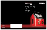 2000 MIG-MAG TIG MMA - Fabricante de equipos de soldadura ... · equipos de soldadura portátiles. No importa el proceso (MIG-MAG, TIG. MMA), el material a soldar ... utilizado, permitiendo