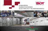 TABLEROS, SUBESTACIONES ELECTRICAS Y …industriassdt.com.co/descargas/presentaciones/PresentacionGeneral.pdf · SERVICIOS: Diseño y construcción de subestaciones eléctricas Mantenimiento