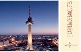 2016 - startseite: Berliner Fernsehturm€¦ · nuestras sugerencias para el evento que ... El menu lleva el mismo nombre que nuestro especial restaurante giratorio y es nues- ...