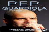 La primera biografía internacional de Pep Guardiola ...escuelainternacionaldecoaching.com/downloads/MATERIAL/Pep Guardi… · Acerca de la obra «En este libro, maravillosamente