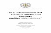 “La intervención del Trabajo Social con familias ...uvadoc.uva.es/bitstream/10324/14953/1/TFG-G1600.pdf · El modelo sistémico 28 La familia como sistema 30 Modelo sistémico,