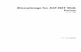 BinaryImage for ASP.NET Web Forms - … · Visual Studio で、新しい ASP.Net Web アプリケーションアプリケーション を作成し、新しい Web フォームフォーム