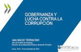 GOBERNANZA Y LUCHA CONTRA LA CORRUPCIÓN · • Líneas Directrices de la OCDE para Empresas Multinacionales • Recomendación sobre la deducción fiscal de los sobornos a funcionarios