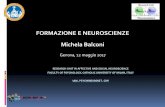 FORMAZIONE E NEUROSCIENZE Michela Balconi - … · FORMAZIONE E NEUROSCIENZE Michela Balconi ... NEUROMANAGEMENT and HR The application of neuroscience methods and techniques to analyze