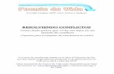 RESOLVIENDO CONFLICTOS - Fuente De Vidafuentedevida.info/wp-content/uploads/2012/02/Resolucion-Completo.pdf · Avenida Uruguay #279, entre Aroma y Quijarro RESOLVIENDO CONFLICTOS